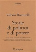 Valerio Romitelli, Storie di politica e di potere